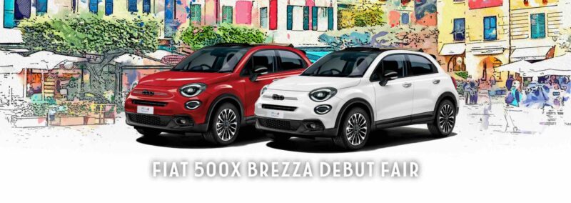 FIAT 500X BREZZA DEBUT FAIR